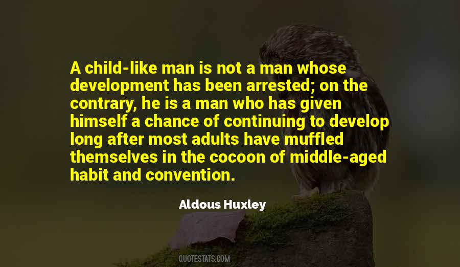 Quotes About A Child's Development #1325697