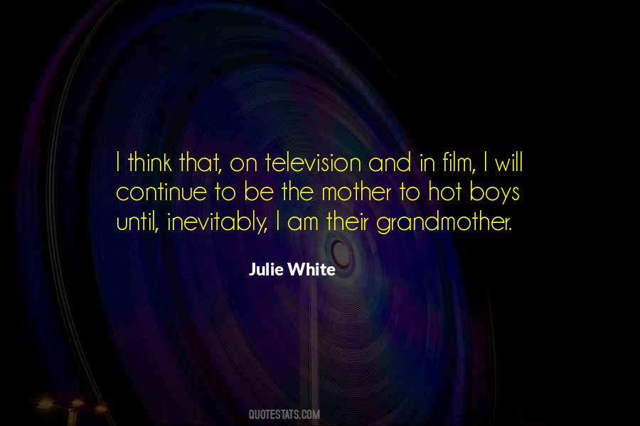 Boys Will Be Boys Quotes #1549549