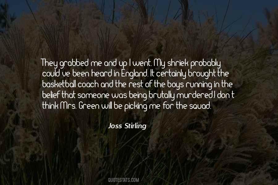 Boys Will Be Boys Quotes #1711794