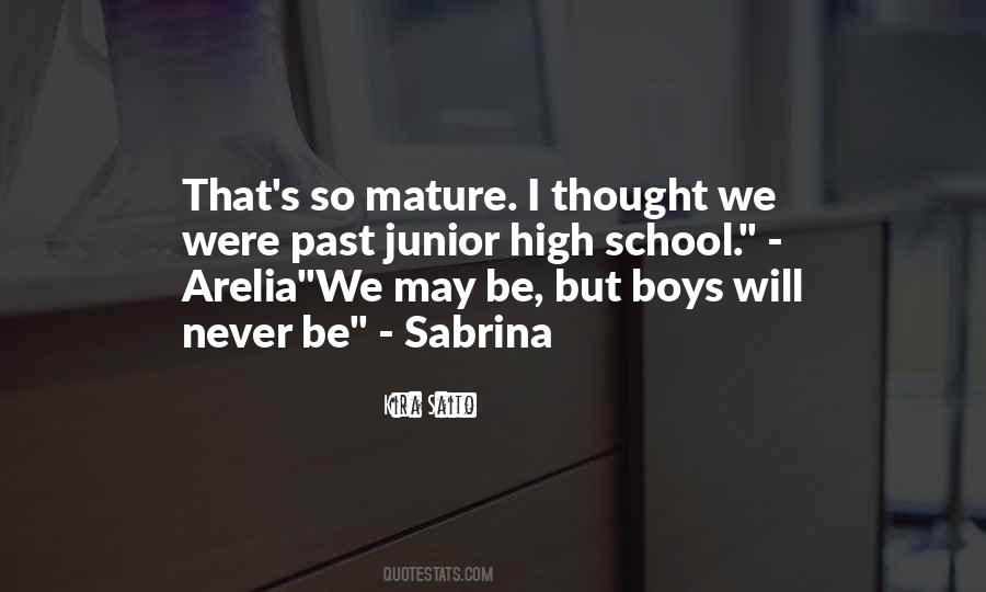 Boys Will Be Boys Quotes #184924