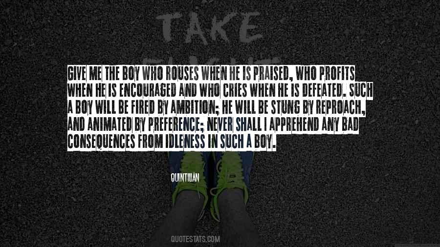 Boys Will Be Boys Quotes #331268