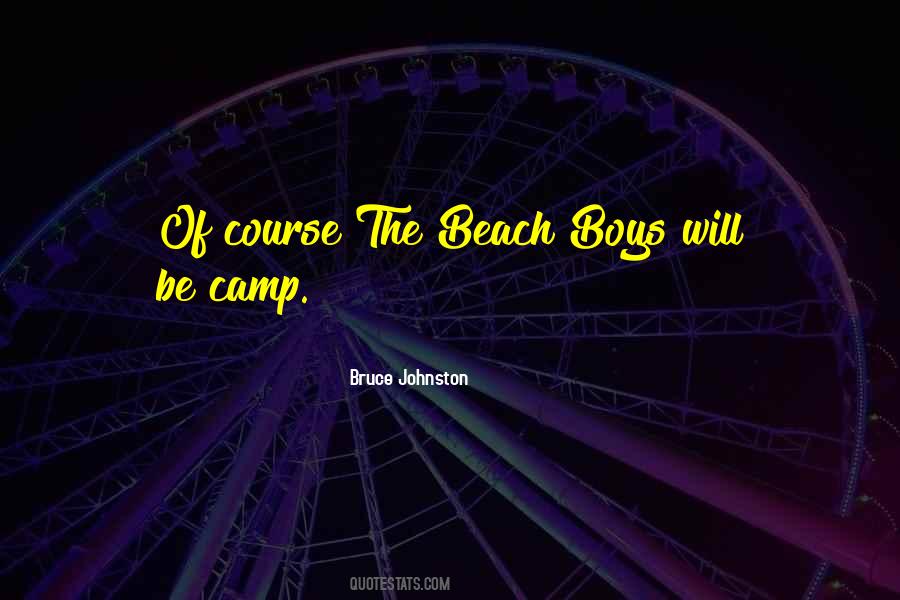 Boys Will Be Boys Quotes #631137