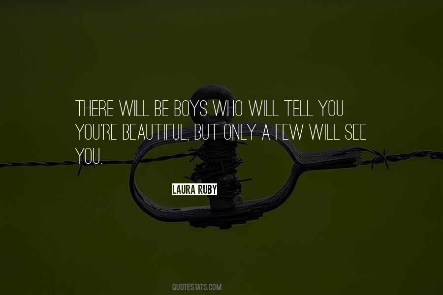 Boys Will Be Boys Quotes #89492