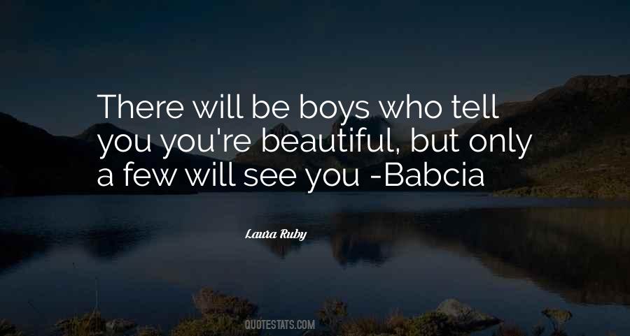 Boys Will Be Boys Quotes #959512