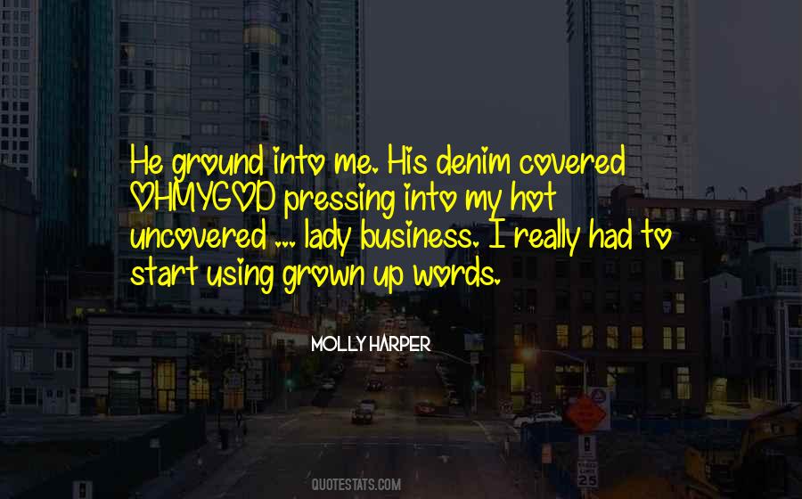 Lady Business Quotes #1675778