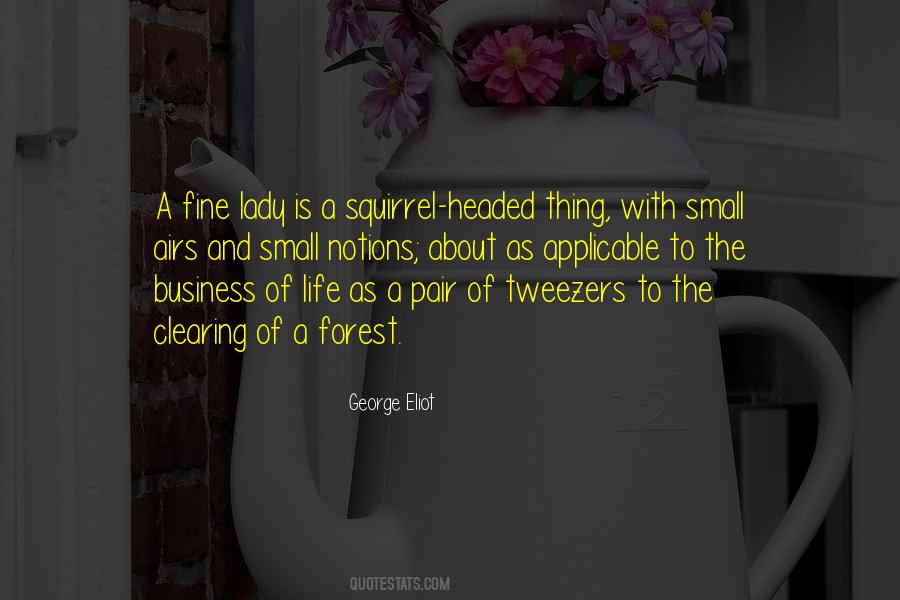 Lady Business Quotes #609218