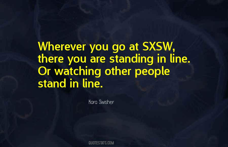 Quotes About People Watching You #153516