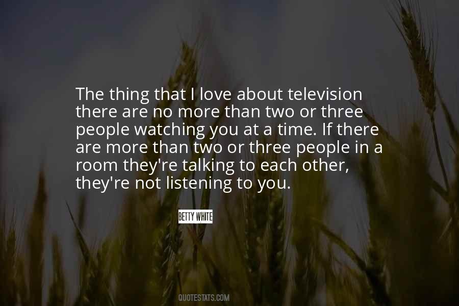 Quotes About People Watching You #312343