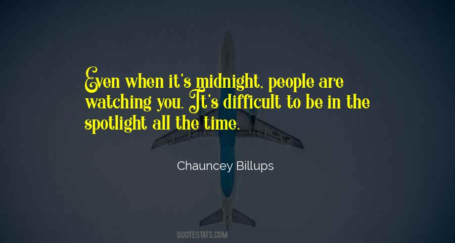 Quotes About People Watching You #745288 Quotes About People Watching You #745288