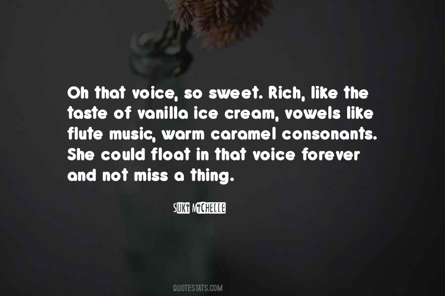 Quotes About A Sweet Voice #1875841