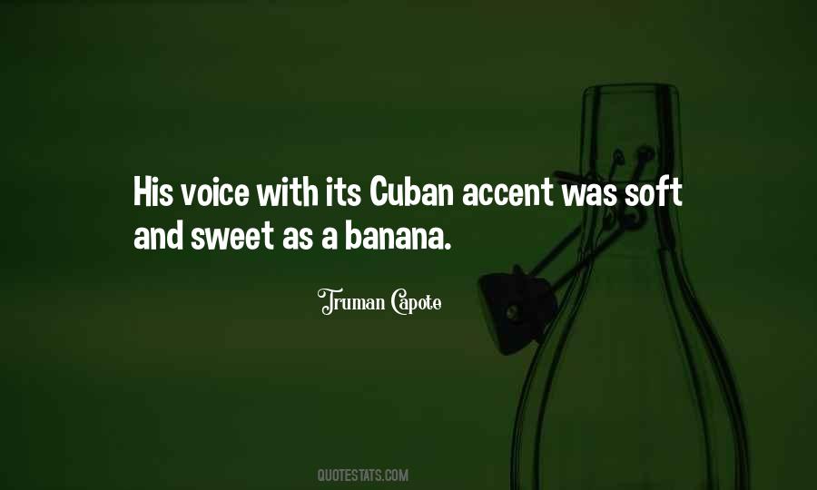 Quotes About A Sweet Voice #569175