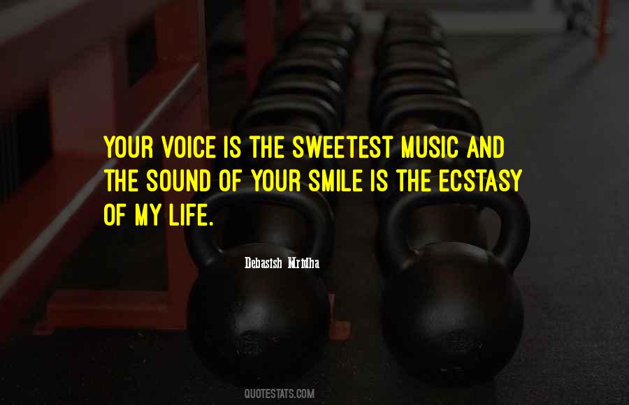 Quotes About A Sweet Voice #588094