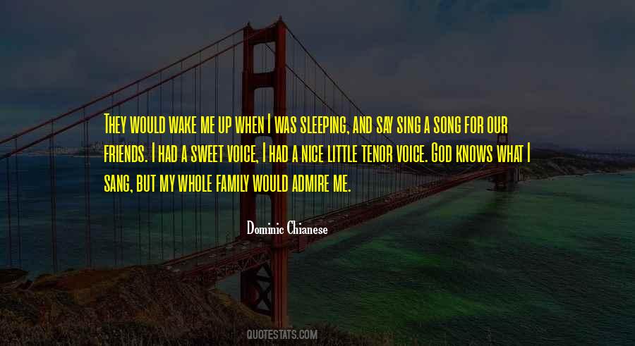 Quotes About A Sweet Voice #665520