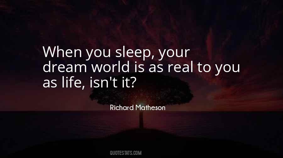 Quotes About Dream World #1132251