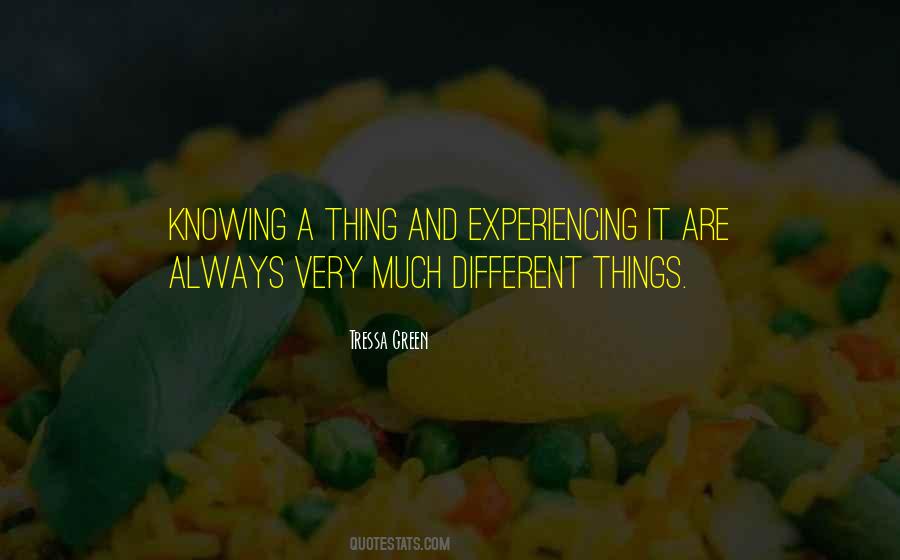 Very Different Thing Quotes #1107197