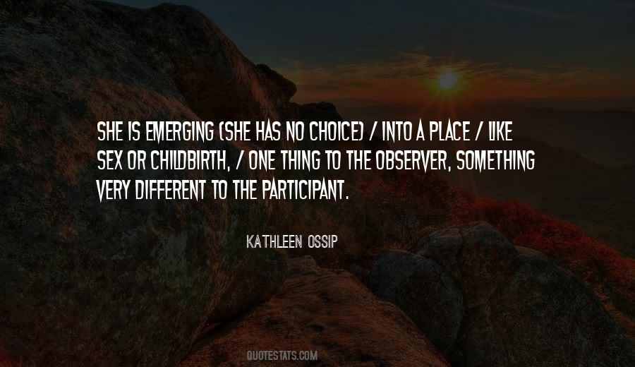 Very Different Thing Quotes #1239844 Very Different Thing Quotes #1239844