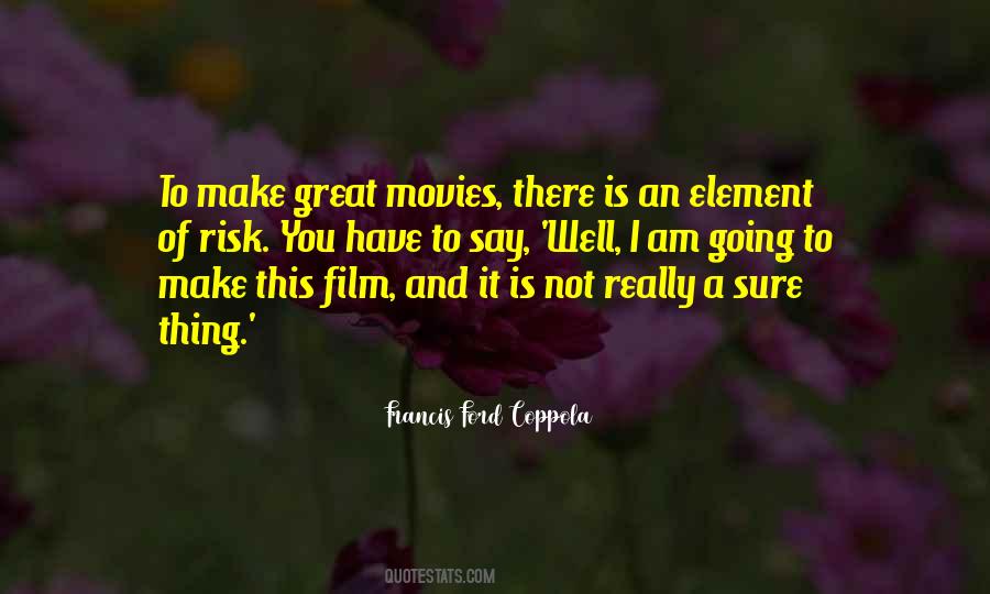 Quotes About A Sure Thing #915864