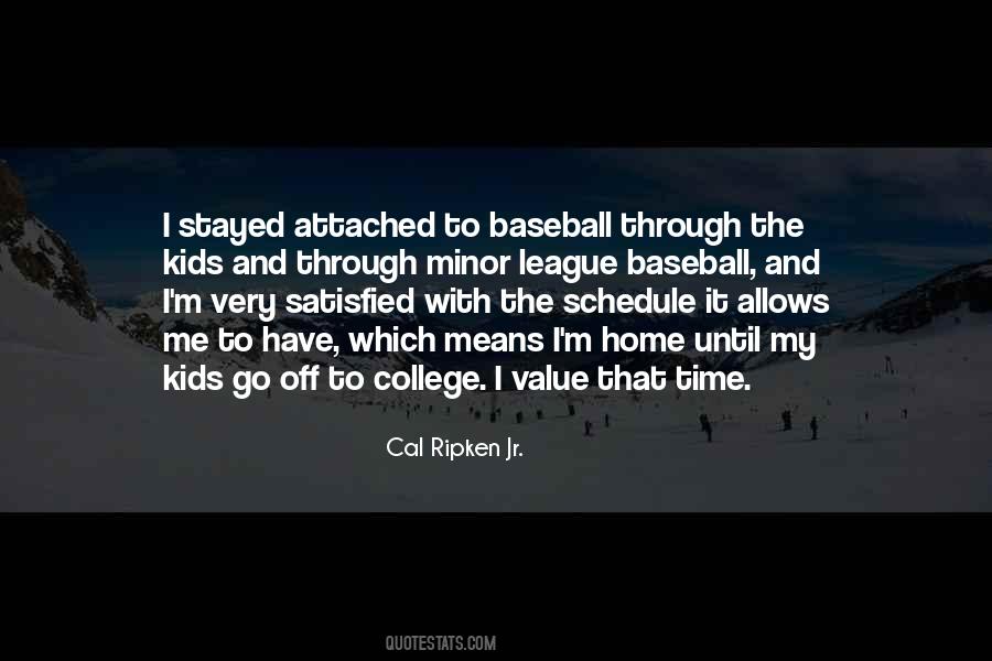 Quotes About Minor League Baseball #1001138