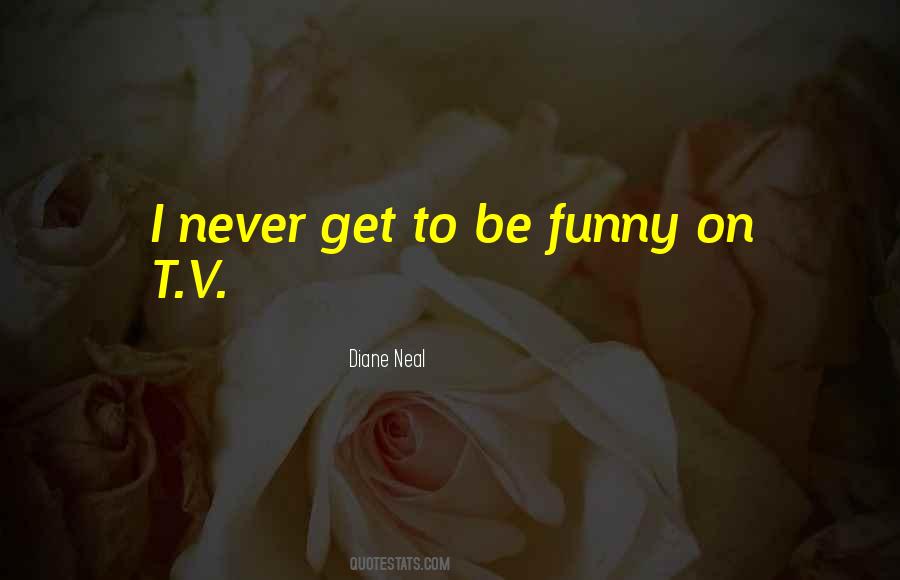 Quotes About T.v #1008777