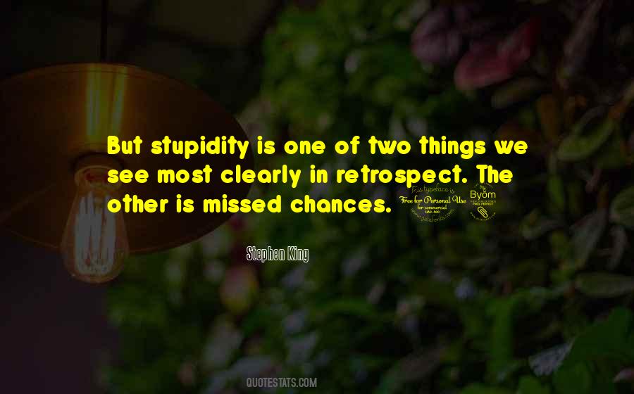 Quotes About Chances Missed #1080395