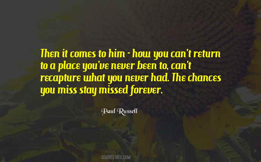 Quotes About Chances Missed #761291