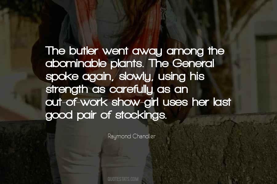Quotes About The Butler #1378573