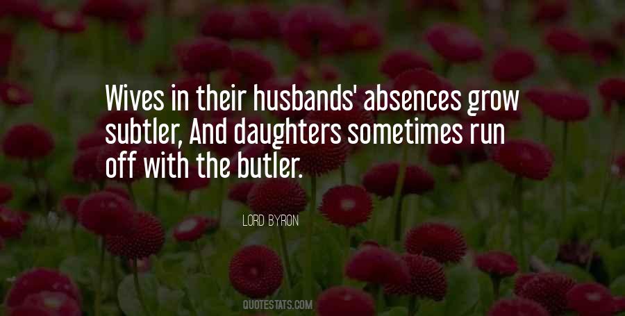 Quotes About The Butler #375925