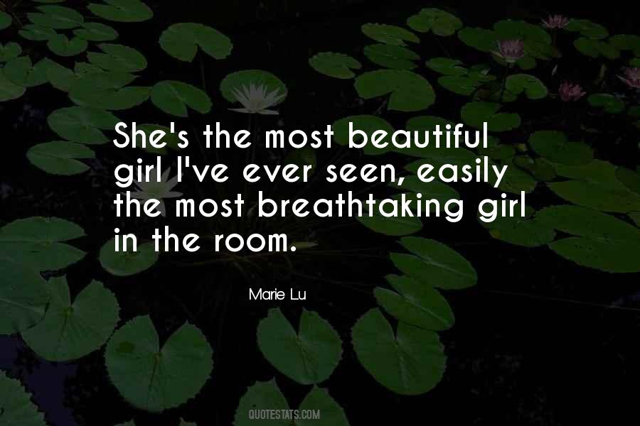 Quotes About The Most Beautiful Girl #1000070