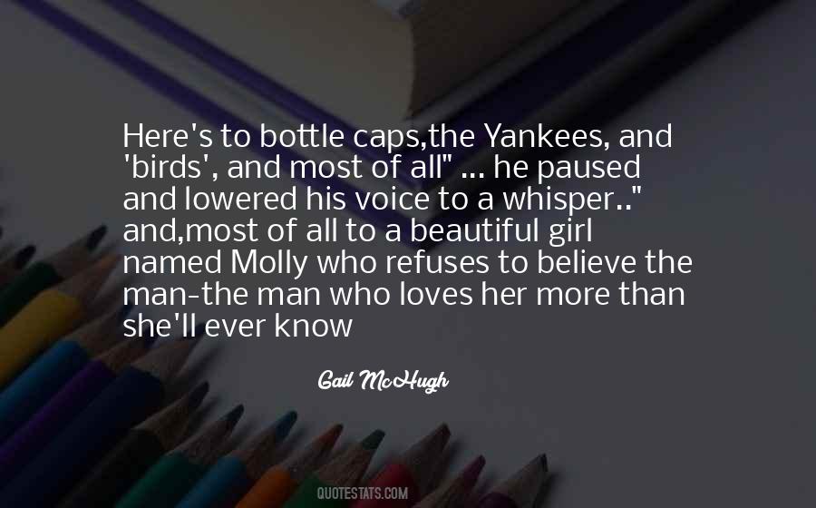 Quotes About The Most Beautiful Girl #1564280