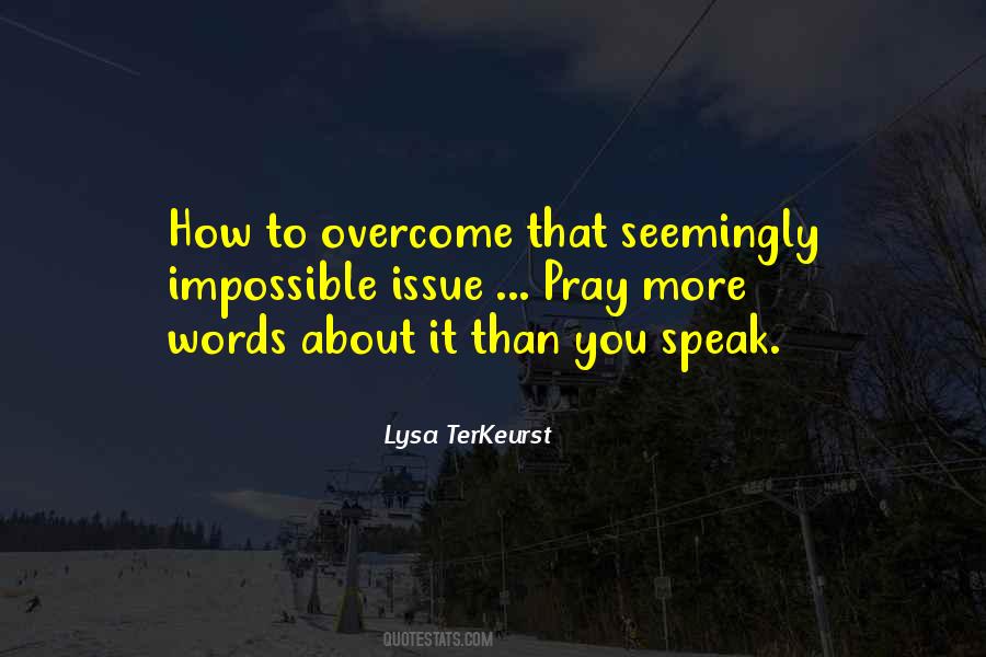 How To Overcome Quotes #1111657