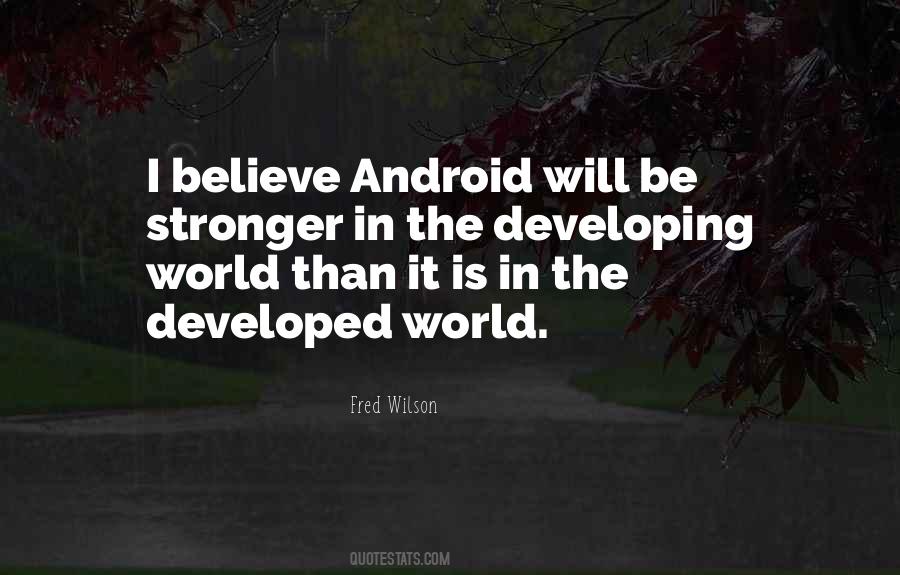 Quotes About The Developing World #1328534