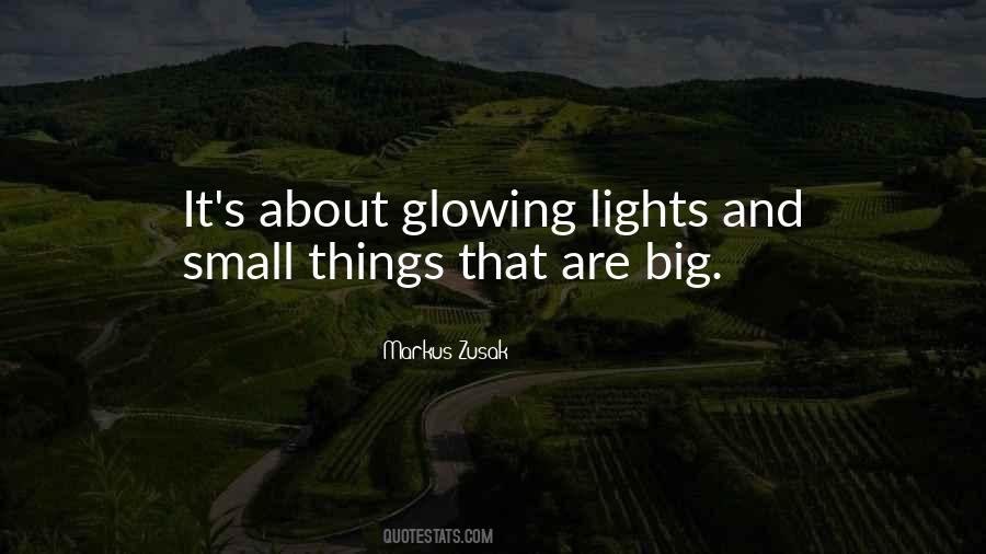 Quotes About Glowing #1264479