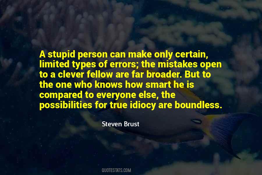 Quotes About Over Smartness #1440470