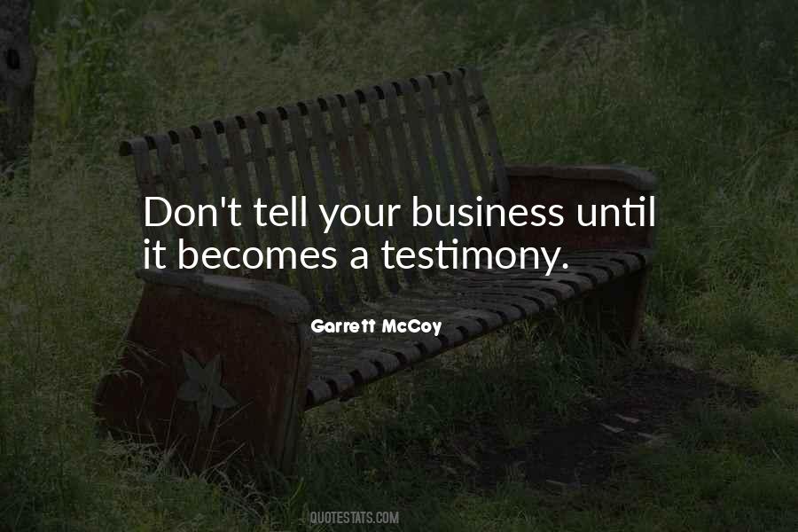 Quotes About Testimony #1310688