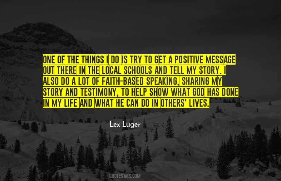 Quotes About Testimony #172953 Quotes About Testimony #172953