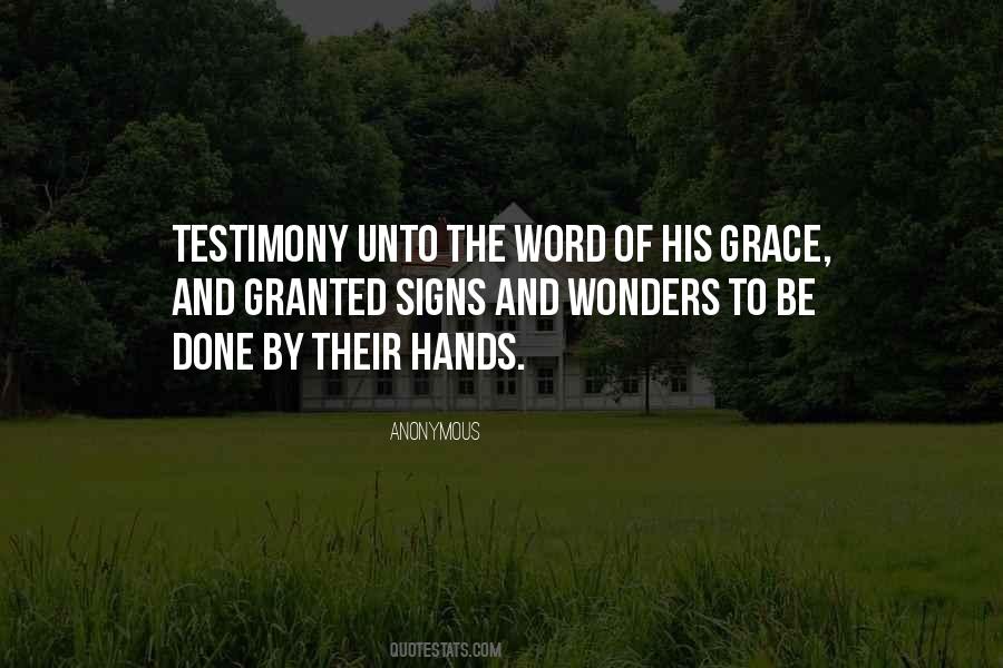 Quotes About Testimony #314900 Quotes About Testimony #314900