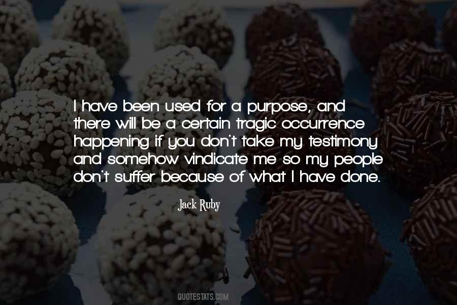 Quotes About Testimony #37580 Quotes About Testimony #37580
