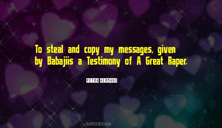 Quotes About Testimony #966695