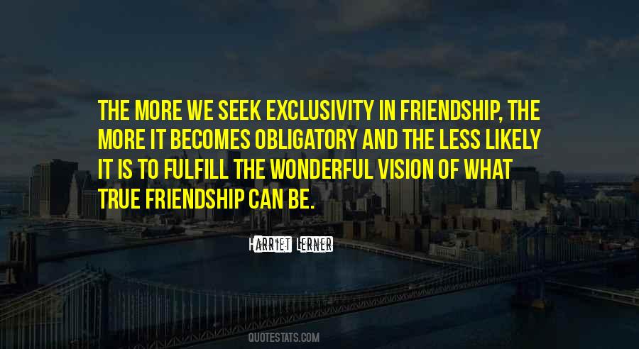 Quotes About Wonderful Friendship #127725