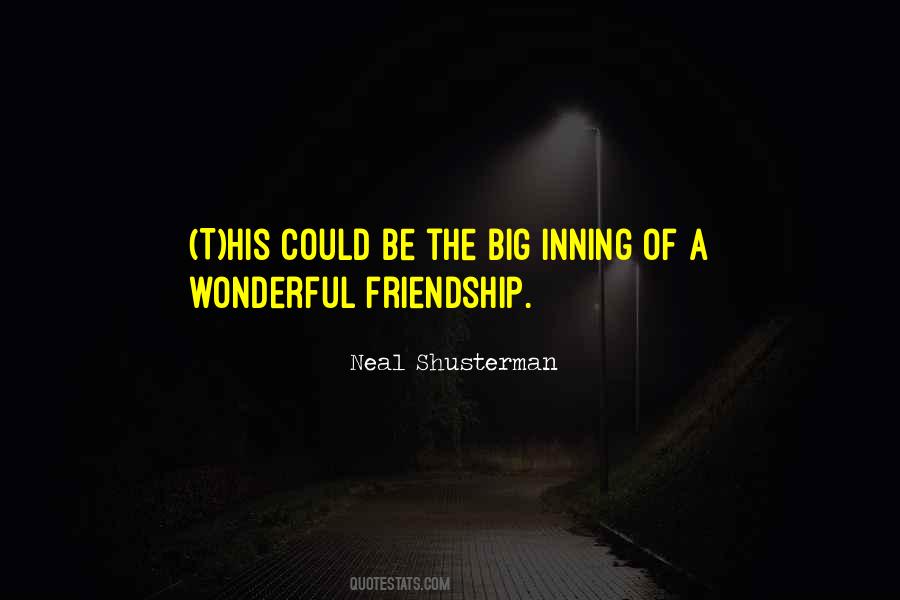 Quotes About Wonderful Friendship #242861