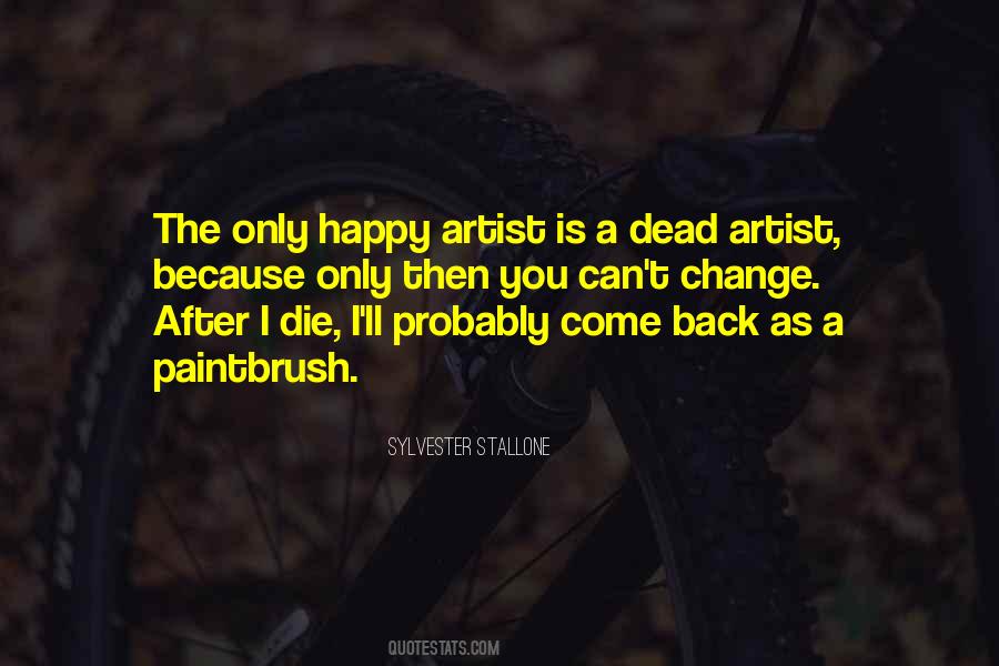 Quotes About After You Die #471414