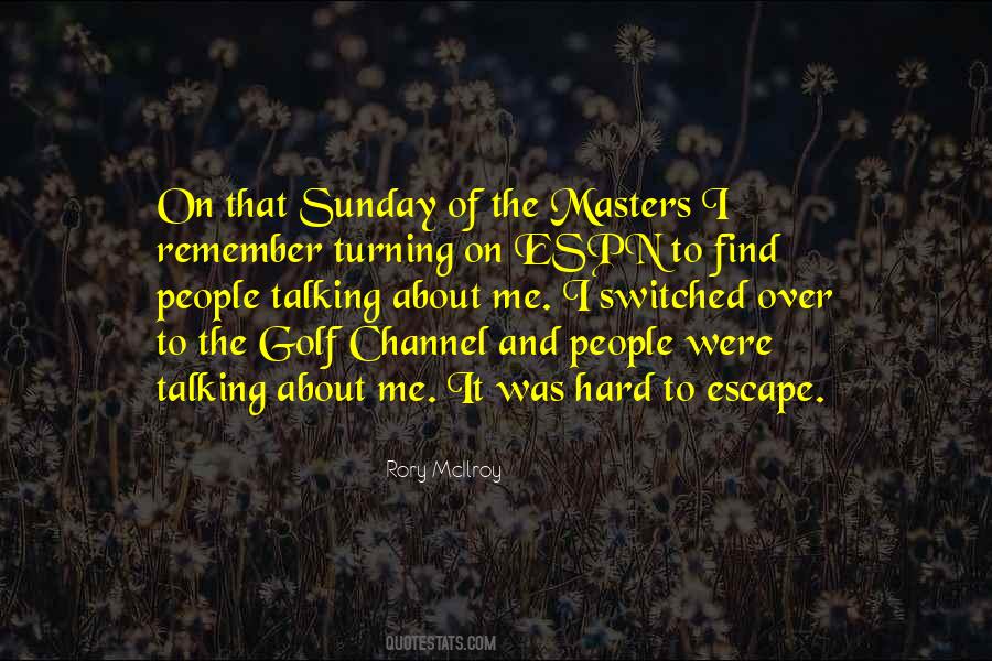 Quotes About People Talking About Others #63837