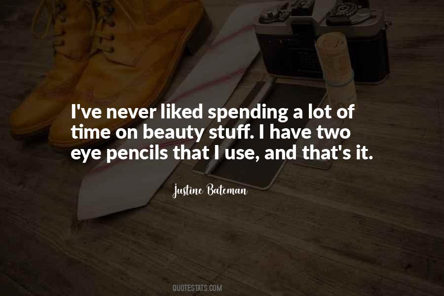 Quotes About Pencils #876931