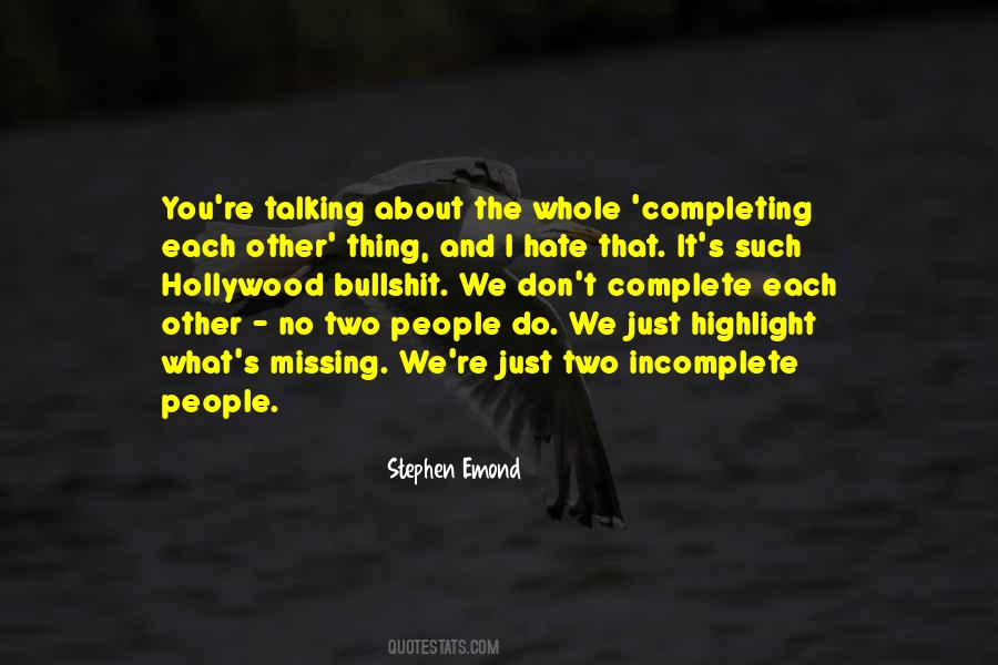 Quotes About People Talking About Other People #70052