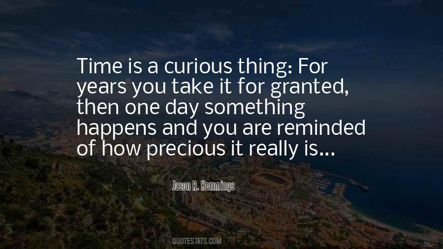 Take It One Day At A Time Quotes #342460
