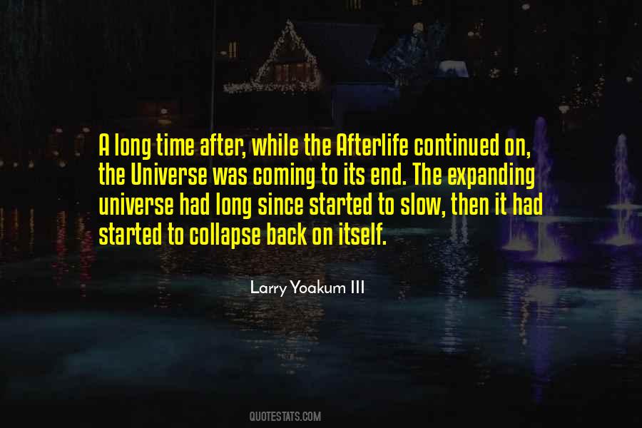 Ever Expanding Universe Quotes #1057360