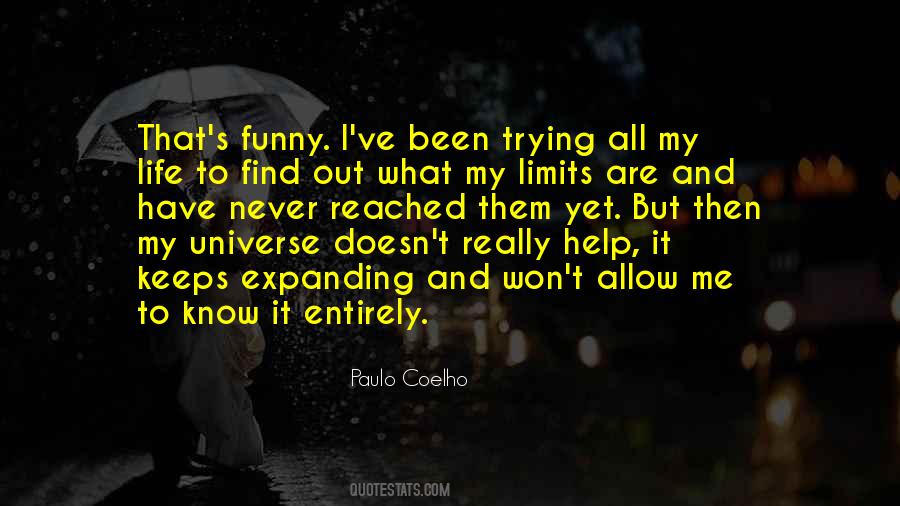 Ever Expanding Universe Quotes #909124