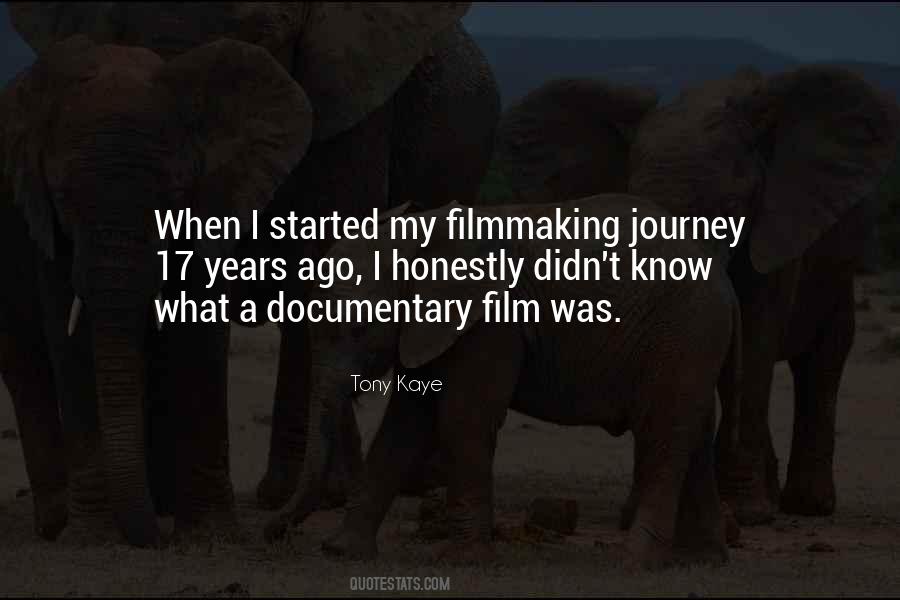 Quotes About Documentary Filmmaking #376360