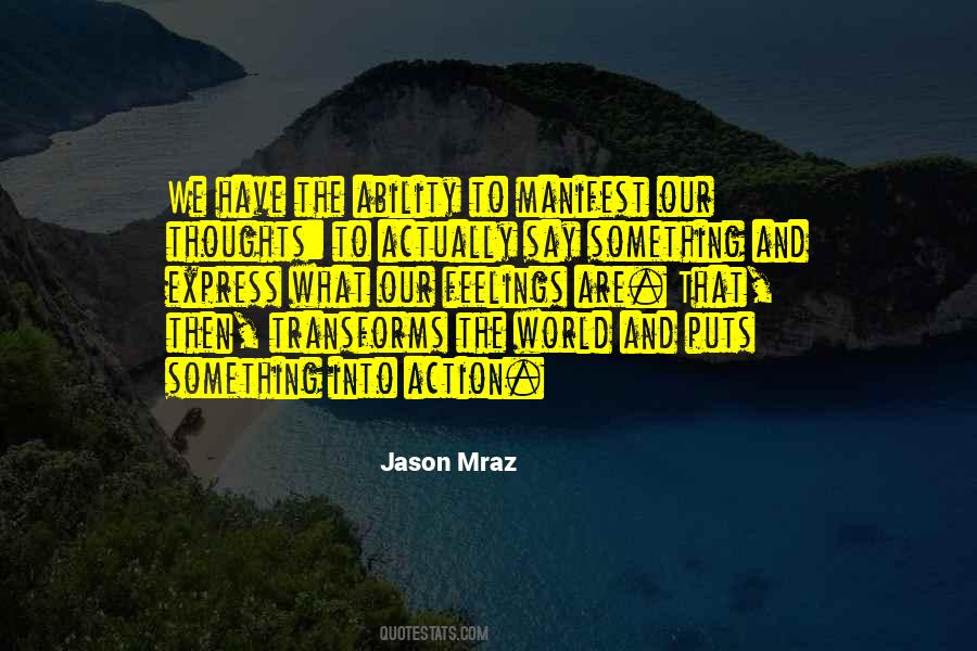 Express Our Thoughts Quotes #1294293