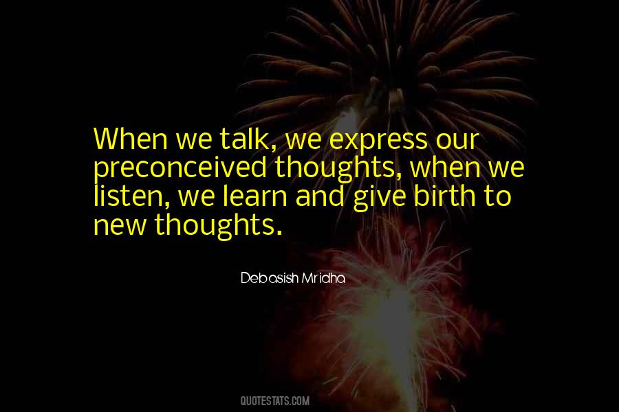 Express Our Thoughts Quotes #996557